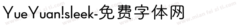 YueYuan sleek字体转换